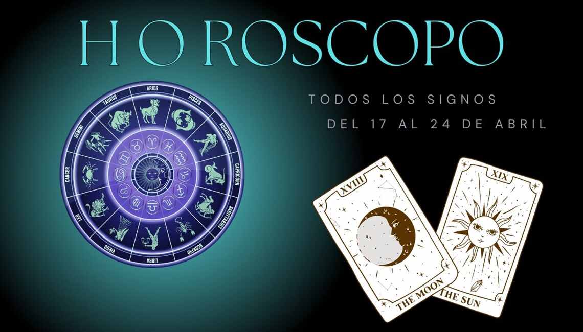 Horóscopo semanal del 17 al 24 de abril, según el tarot.