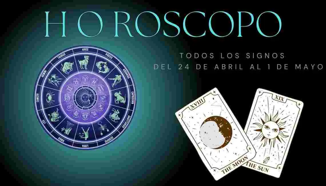 Horóscopo SEMANAL. ¿Qué Dice El Tarot Para Tu Signo? 24 De Abril Al 1 ...