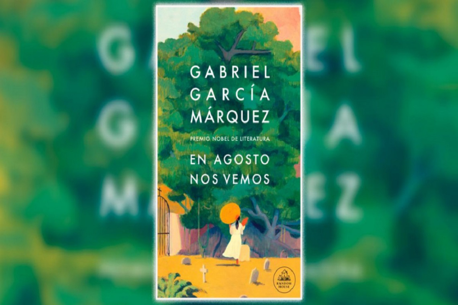 Portada del libro 'En agosto nos vemos', de Gabriel García Márquez.