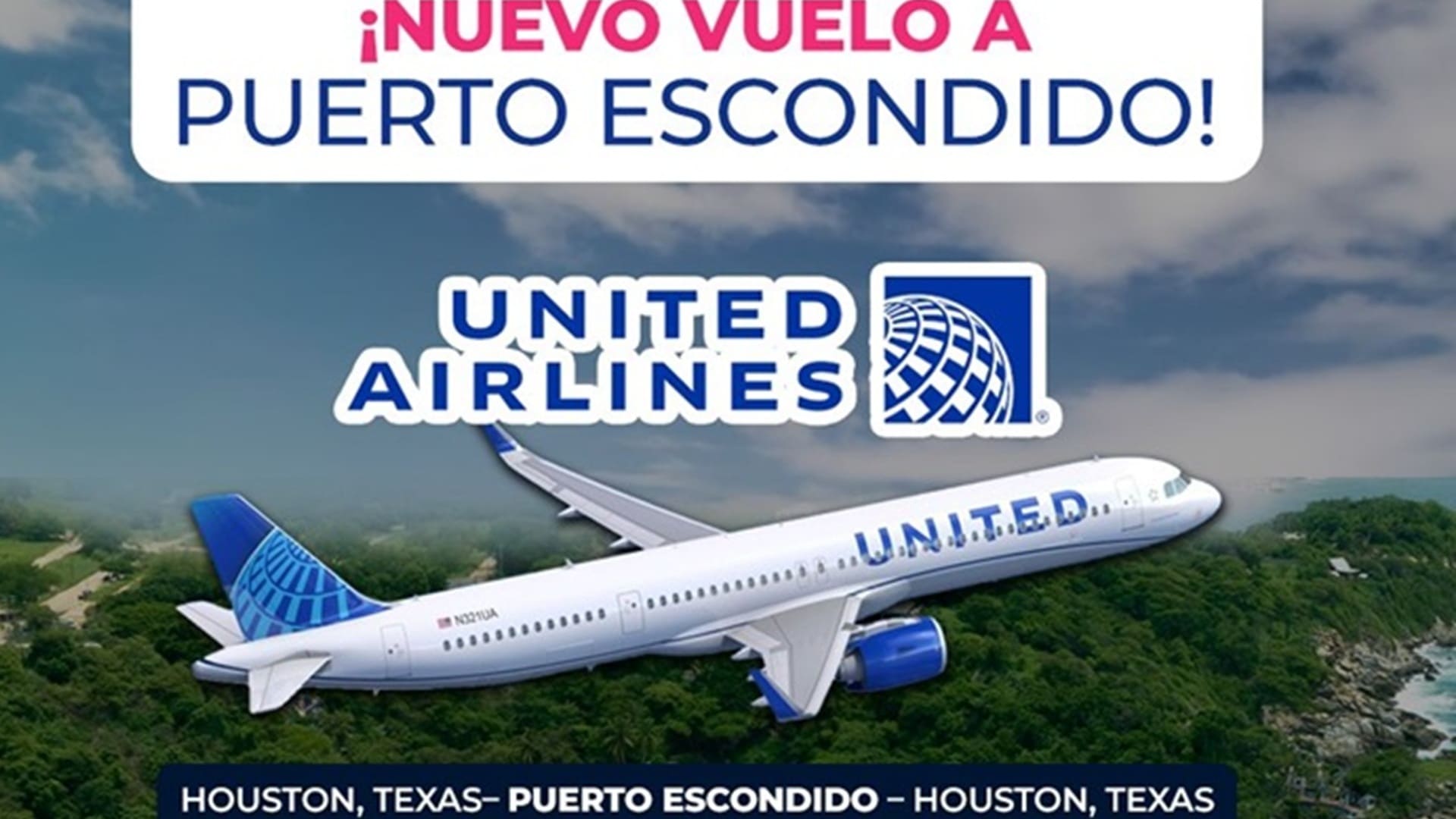 United Airlines iniciará vuelos sin escalas entre Houston y Puerto Escondido United Airlines iniciará vuelos sin escalas entre Houston y Puerto Escondido