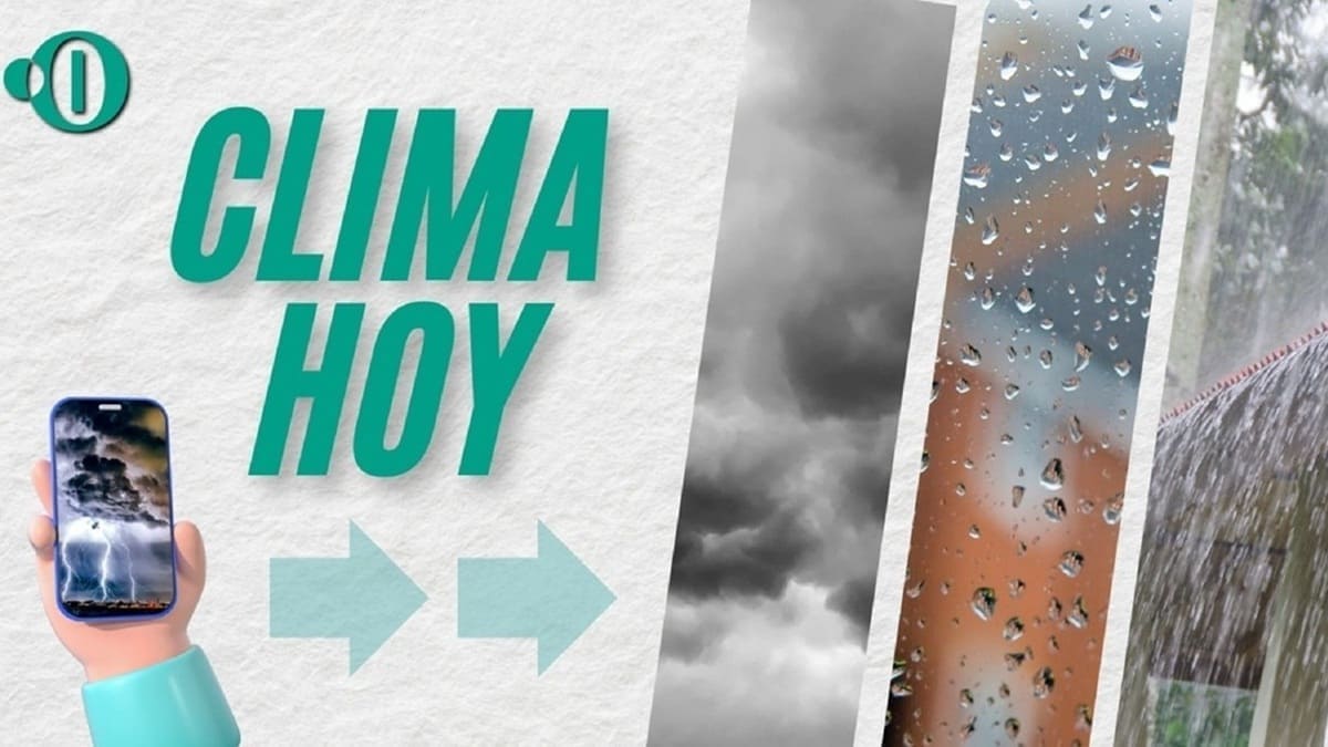Pronóstico del clima hoy en Oaxaca y sus regiones con reporte de lluvias y tormentas en celular