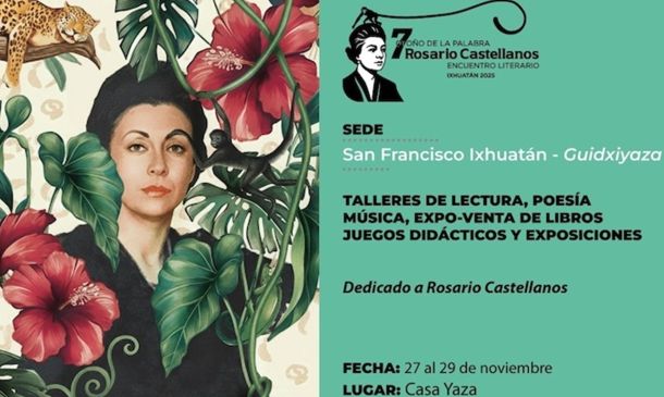 San Francisco Ixhuatán celebrará el Encuentro de Escritores y Feria del Libro 2025, dedicado a Rosario Castellanos